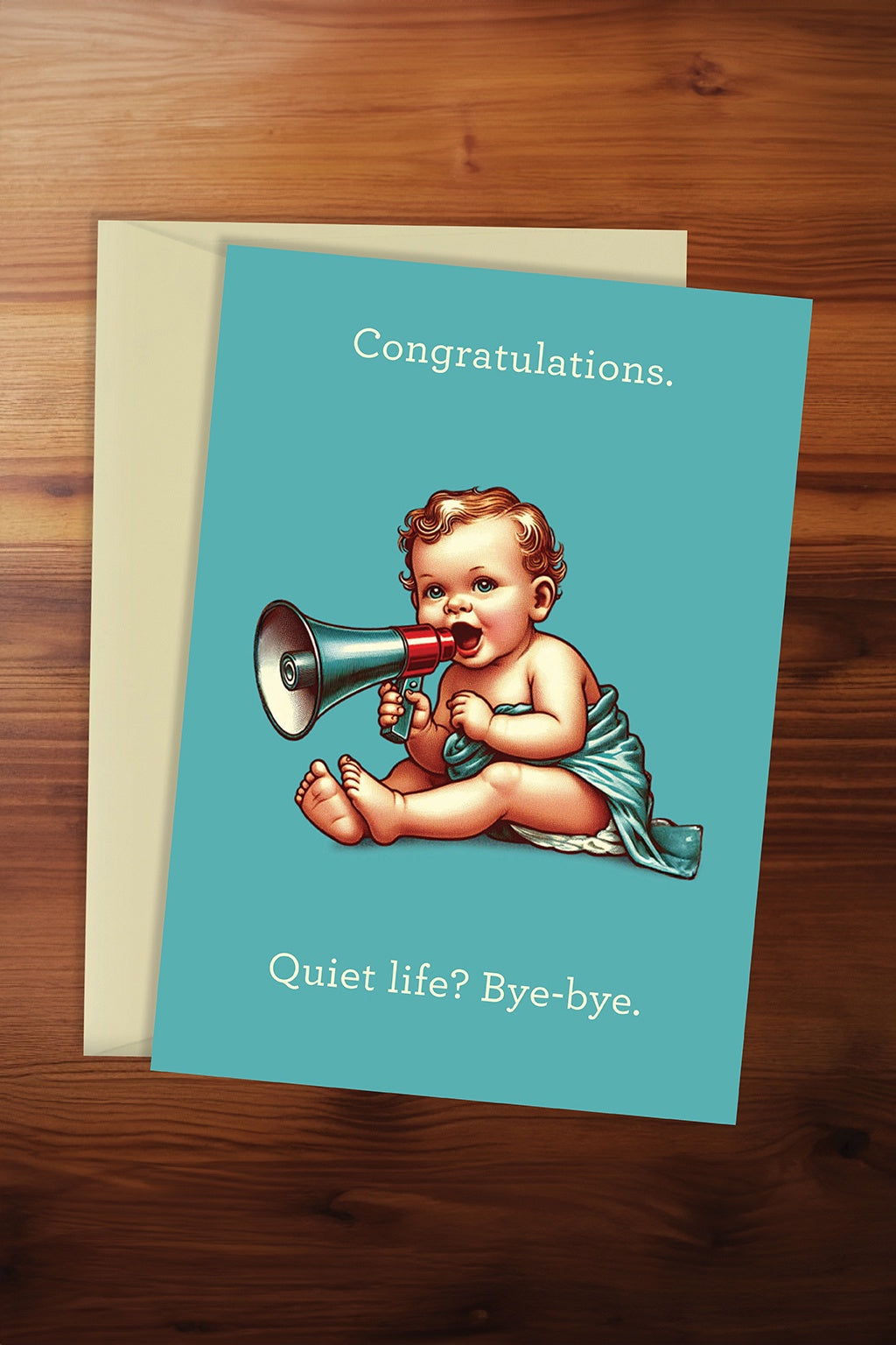 Quiet life. Bye-bye. Card