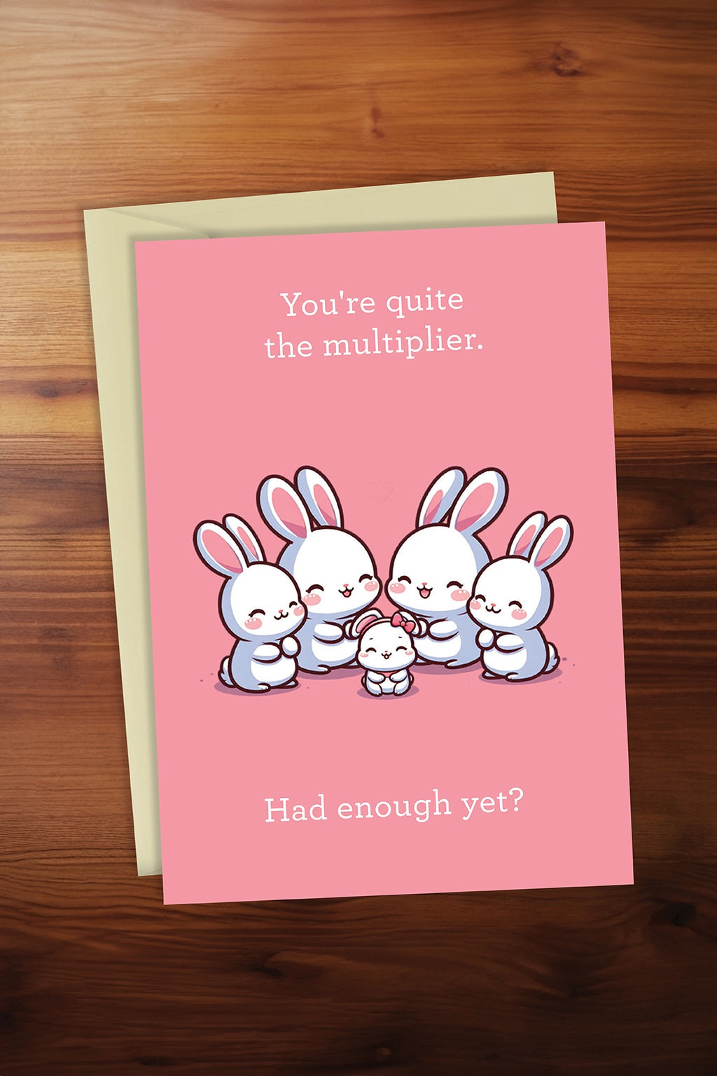 You're Quite the Multiplier Card