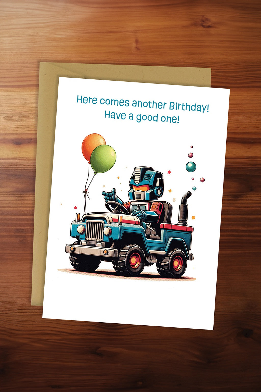 Here Comes Another Birthday Card