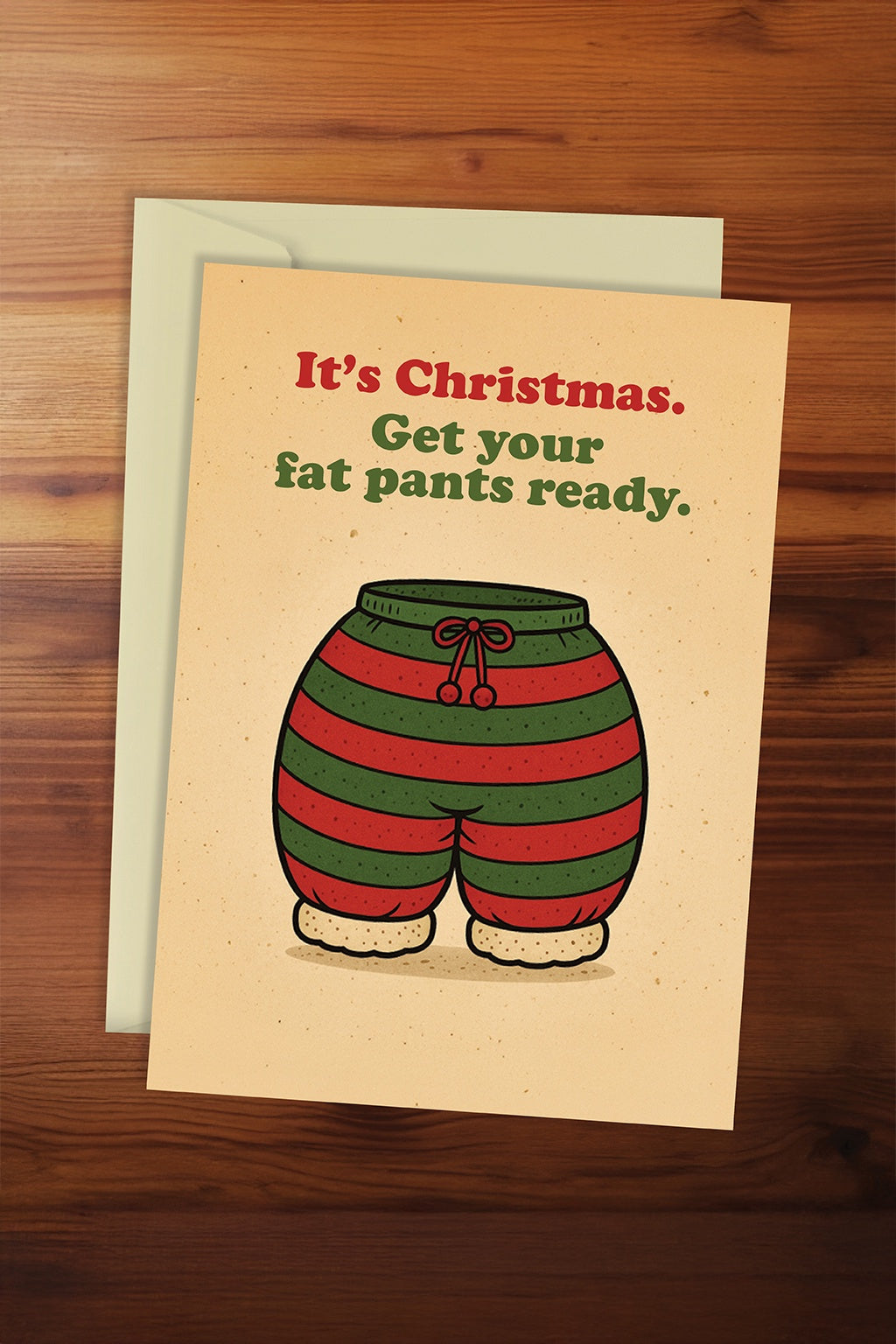 Fat Pants Card
