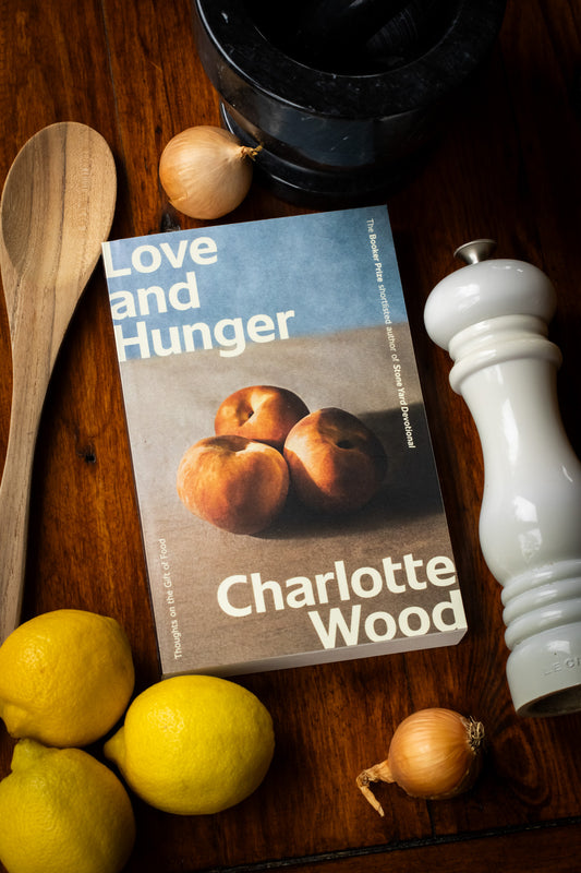 Love and Hunger
