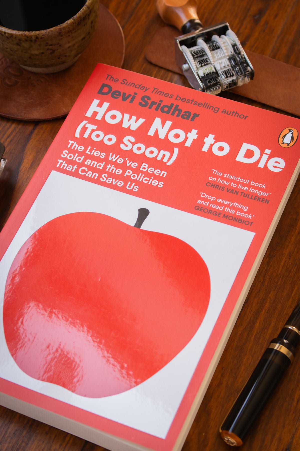 How Not to Die (Too Soon)
