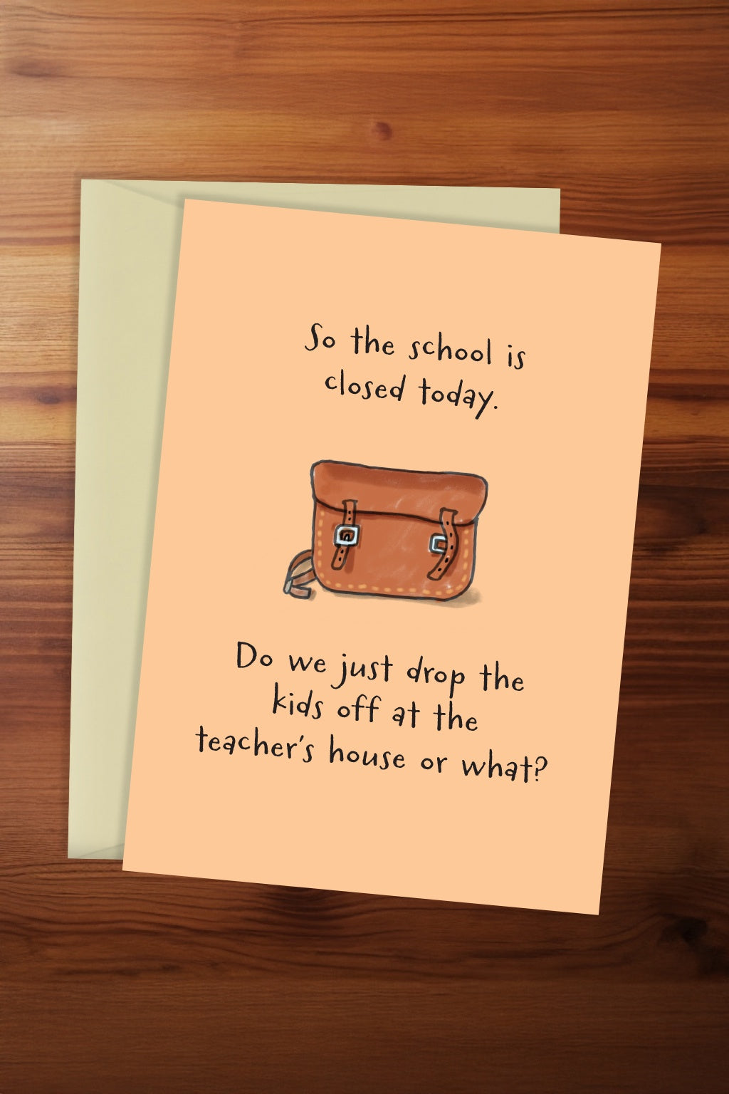 School is Closed Card