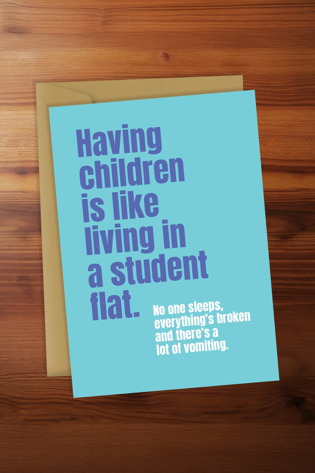 Having Children is Like... Card