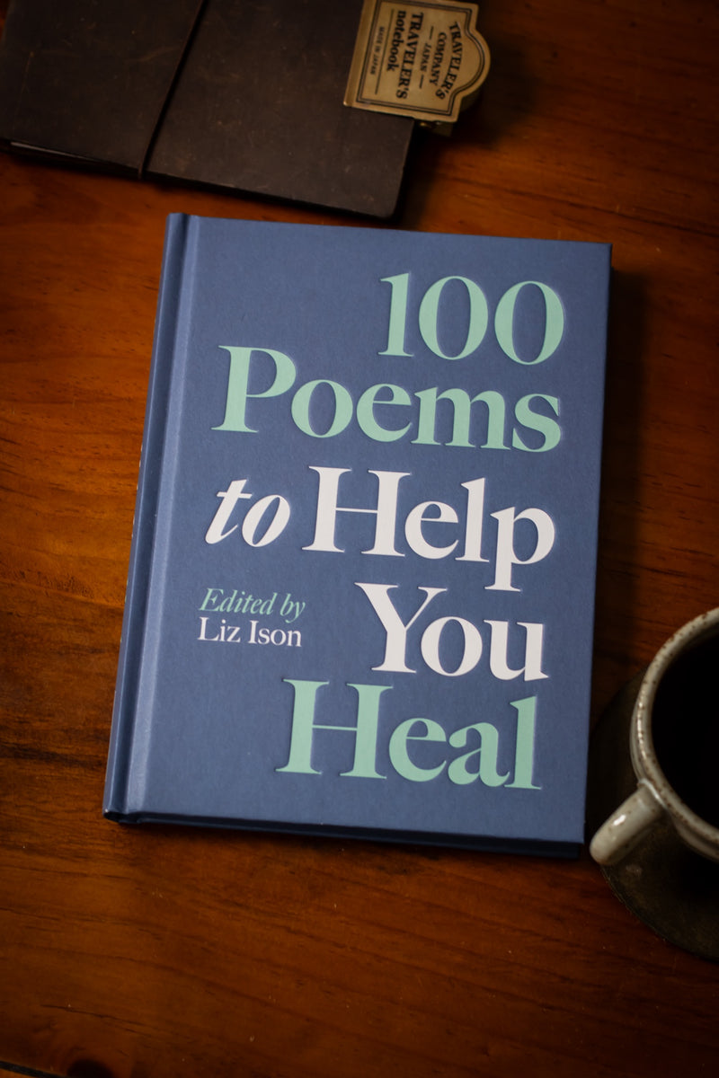 100 Poems To Help You Heal