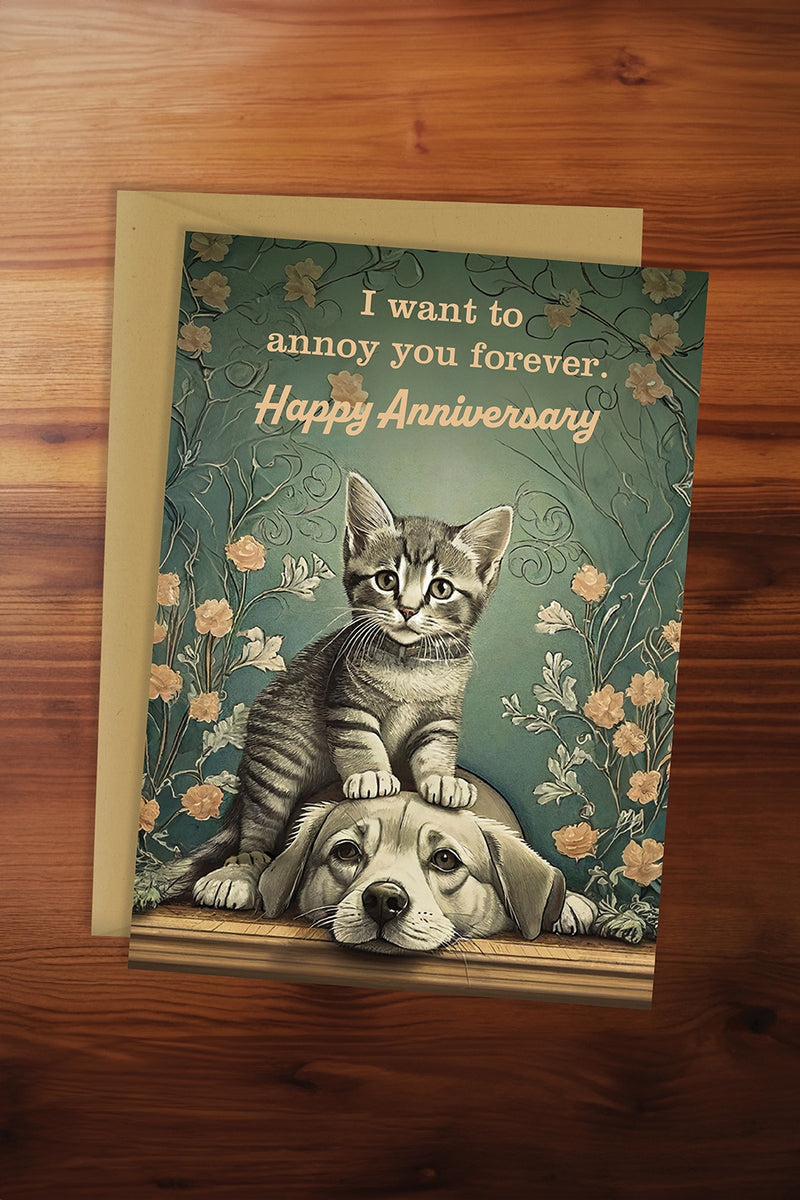 Annoy You Forever Card