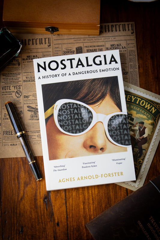 Nostalgia: A History of A Dangerous Emotion