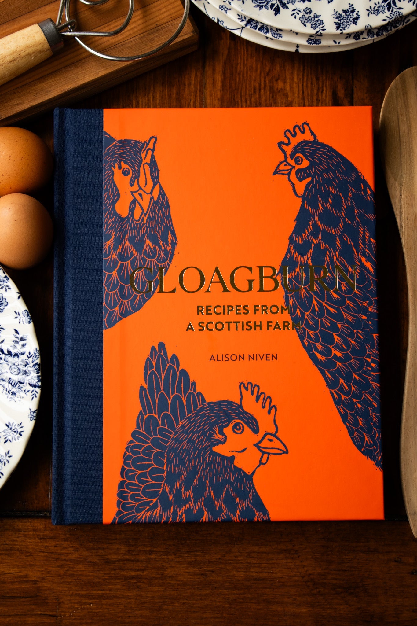 Gloagburn Recipes From A Scottish Farm