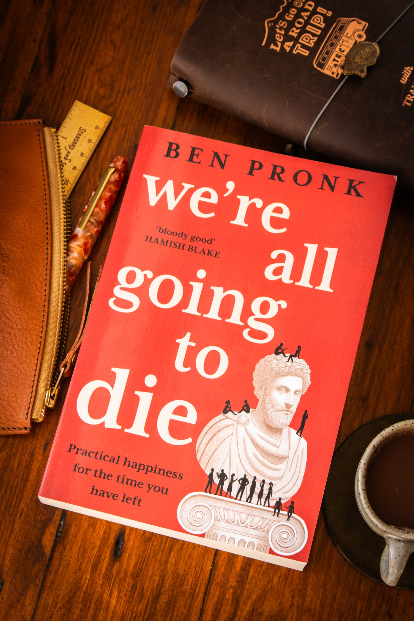 We’re All Going to Die