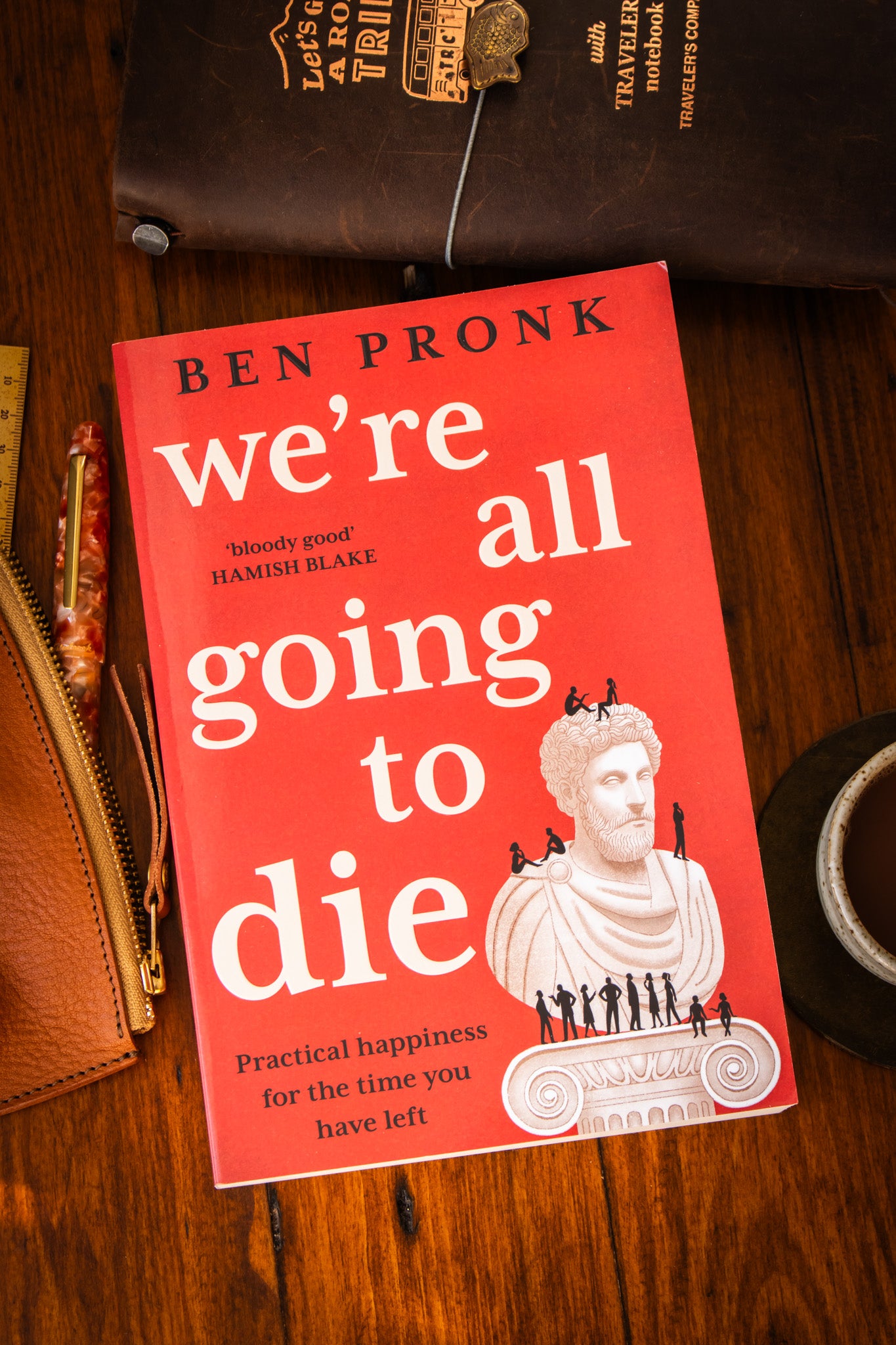 We’re All Going to Die