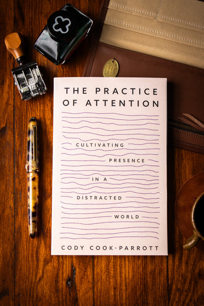 Practice of Attention