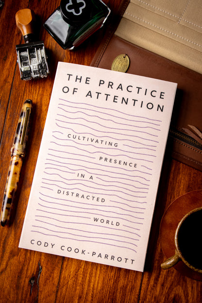 Practice of Attention