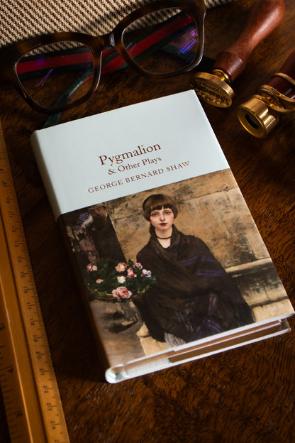 Pygmalion & Other Plays (Collector's Library)
