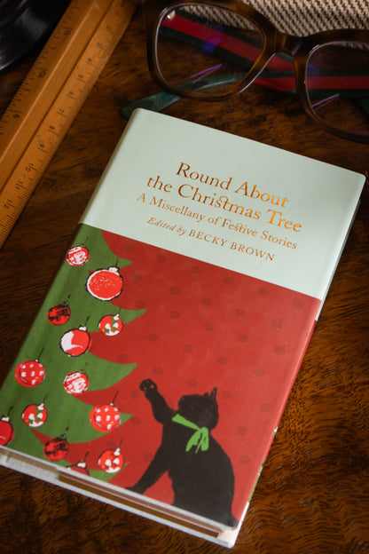 Round About The Christmas Tree (Collector's Library)
