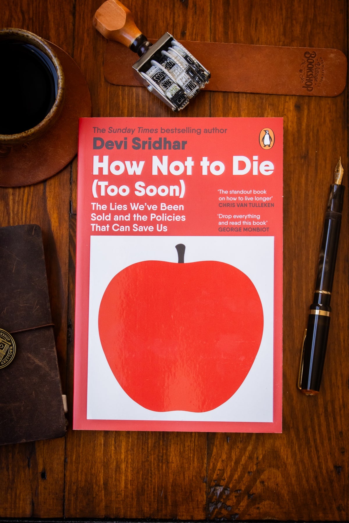 How Not to Die (Too Soon)