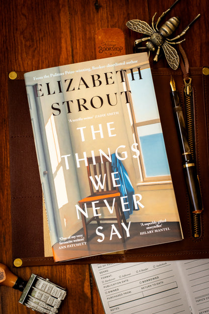 Things We Never Say, The