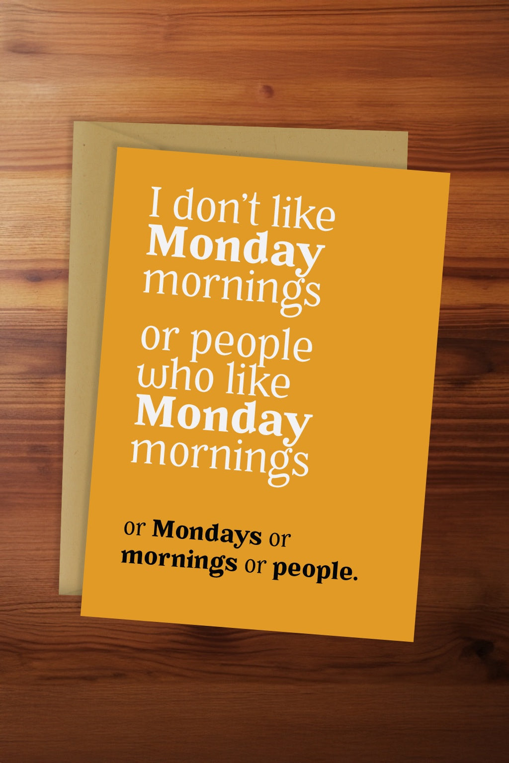 Monday Mornings Card