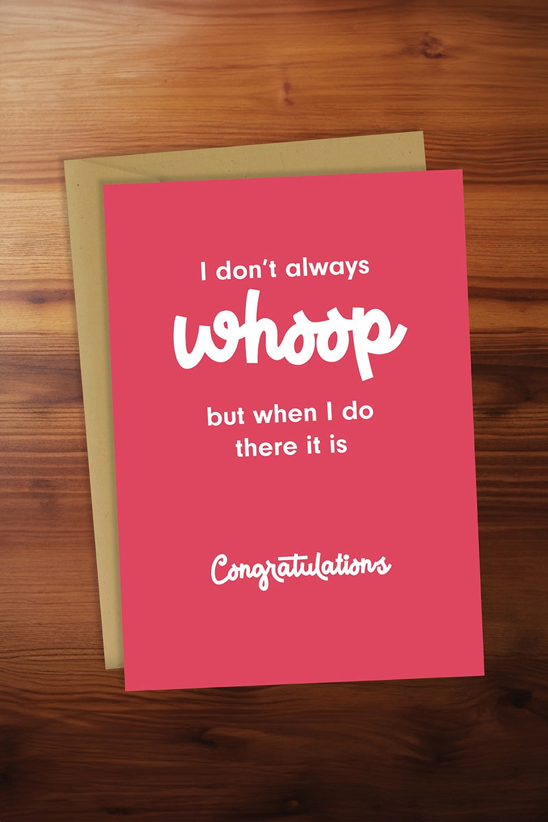 Whoop Congratulations Card