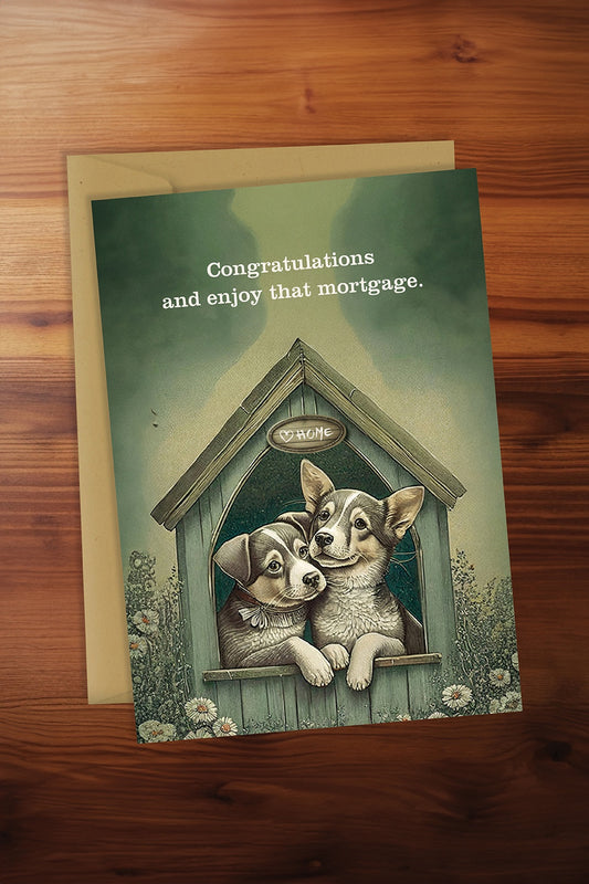 Enjoy the Mortgage Card