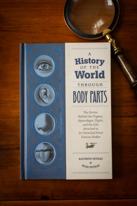 History Of The World Through Body Parts
