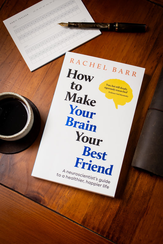 How to Make Your Brain Your Best Friend