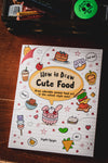 How to Draw Cute Food