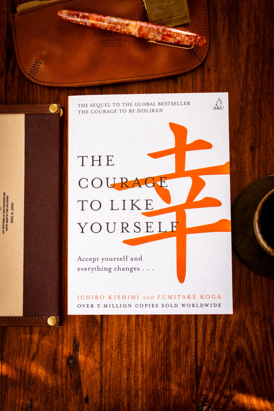 Courage to Like Yourself