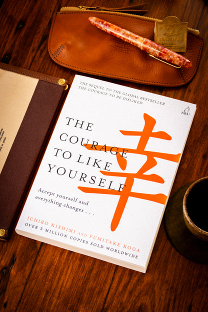 Courage to Like Yourself