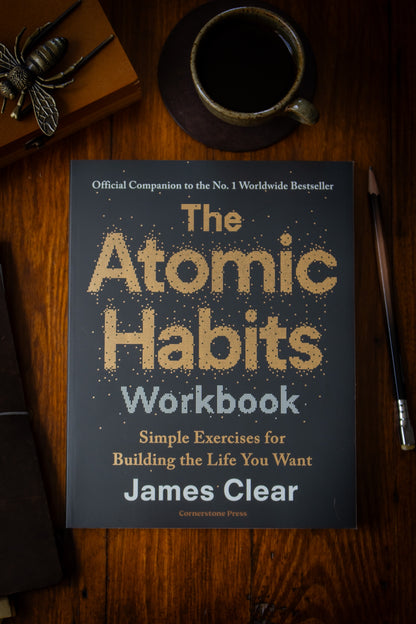 Atomic Habits Workbook, The