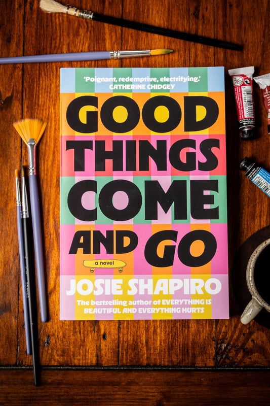 Good Things Come and Go