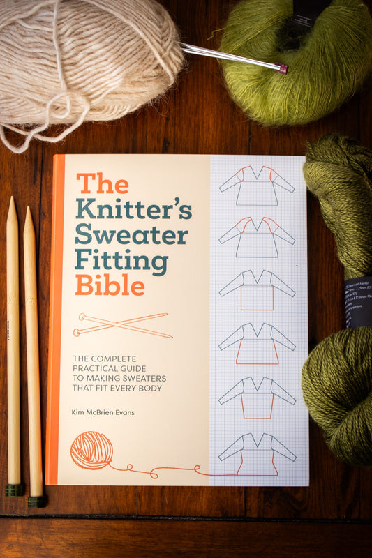 Knitters Sweater Fitting Bible