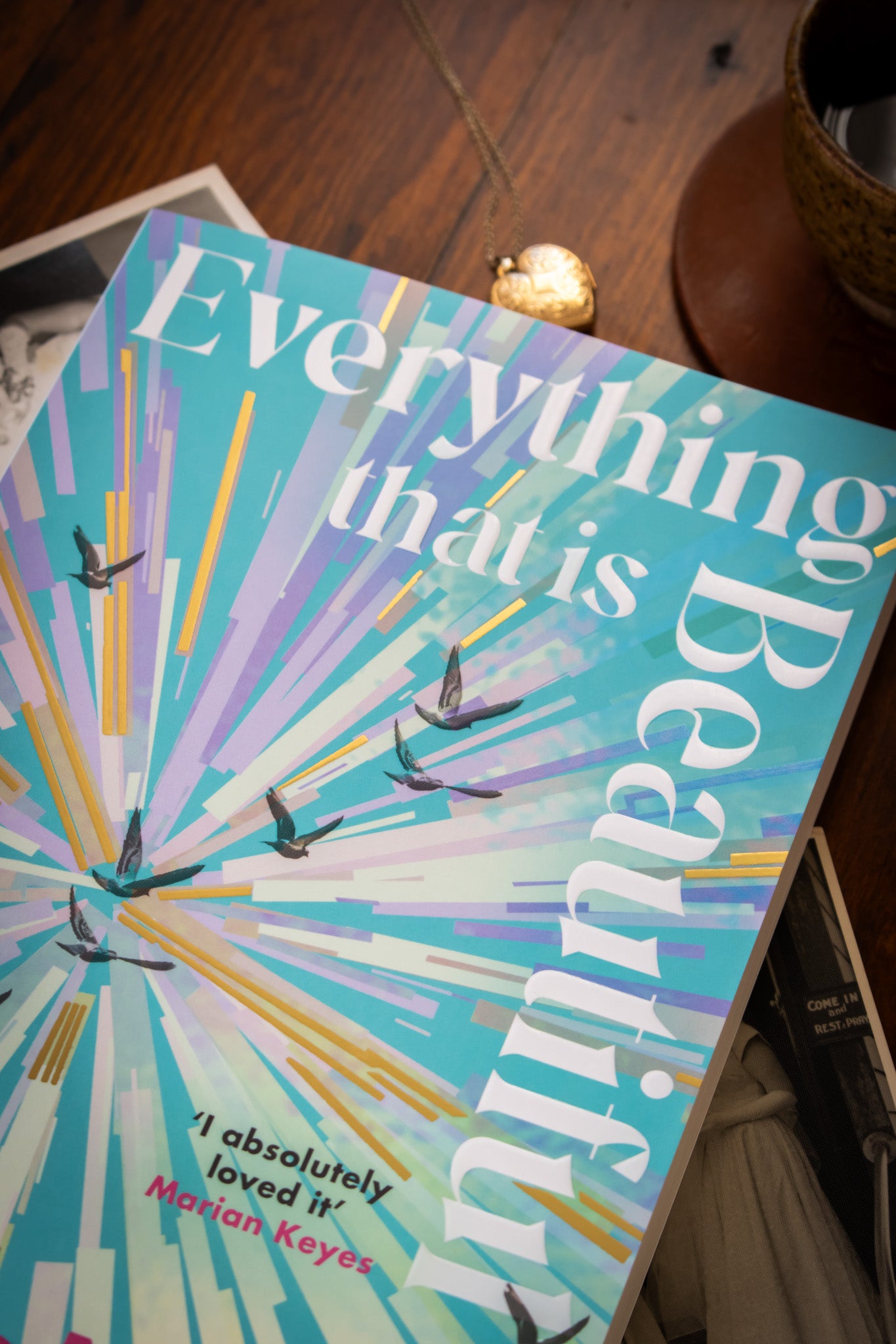 Everything That Is Beautiful