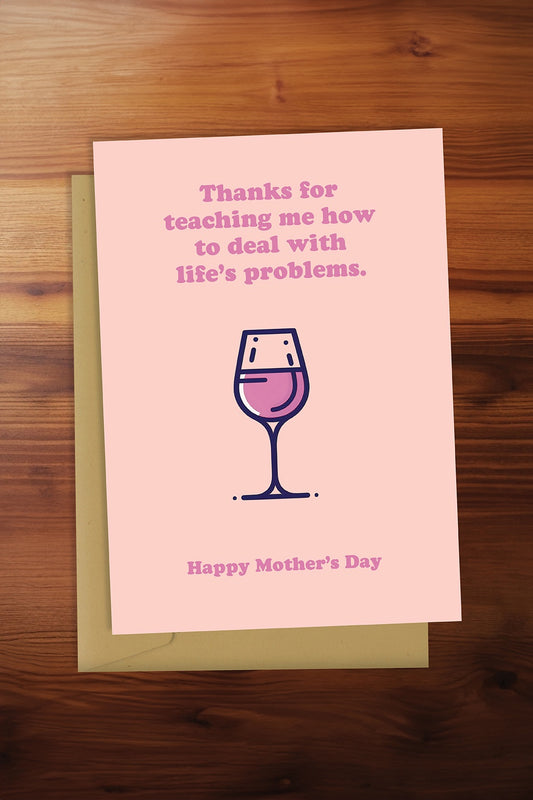 Lifes Problems + Wine Card