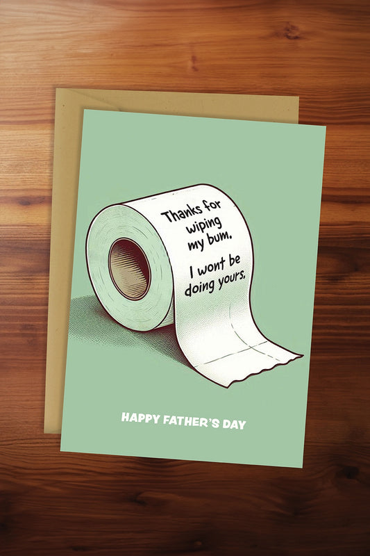 I Wont Be Doing Yours Card