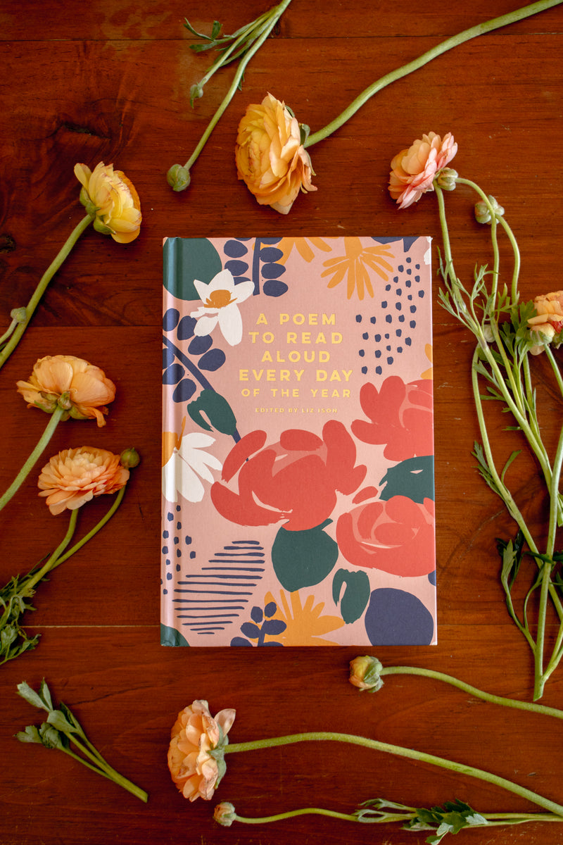 A Poem to Read Aloud Every Day of the Year