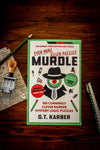 Murdle Vol 3: Even More Killer Puzzles