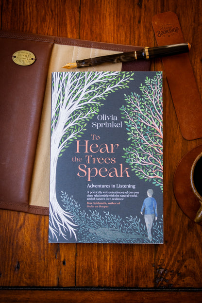 To Hear the Trees Speak