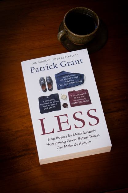 Less: Stop Buying So Much Rubbish...