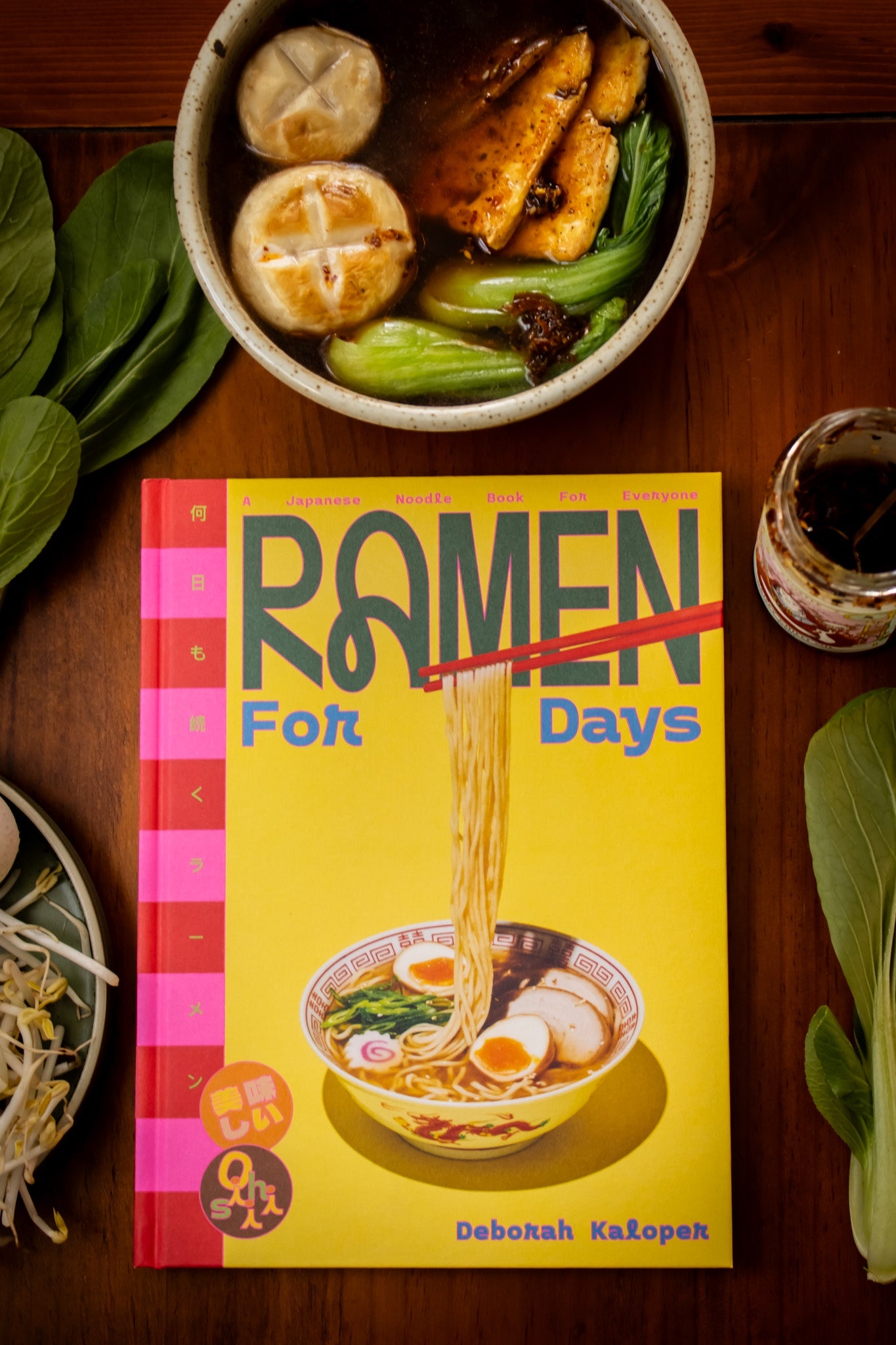 Ramen For Days: A Japanese Noodle Book For Everyone