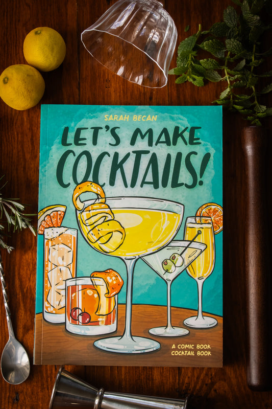 Let's Make Cocktails!