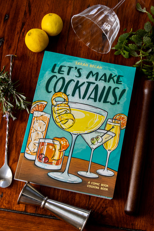 Let's Make Cocktails!