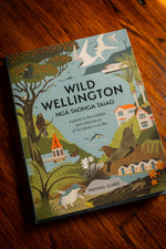 Wild Wellington Ngā  Taonga Taiao