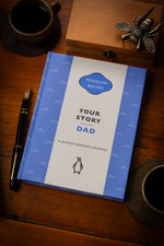 Your Story, Dad