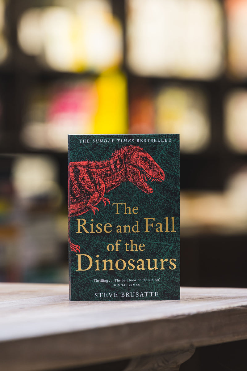 Rise & Fall of the Dinosaurs