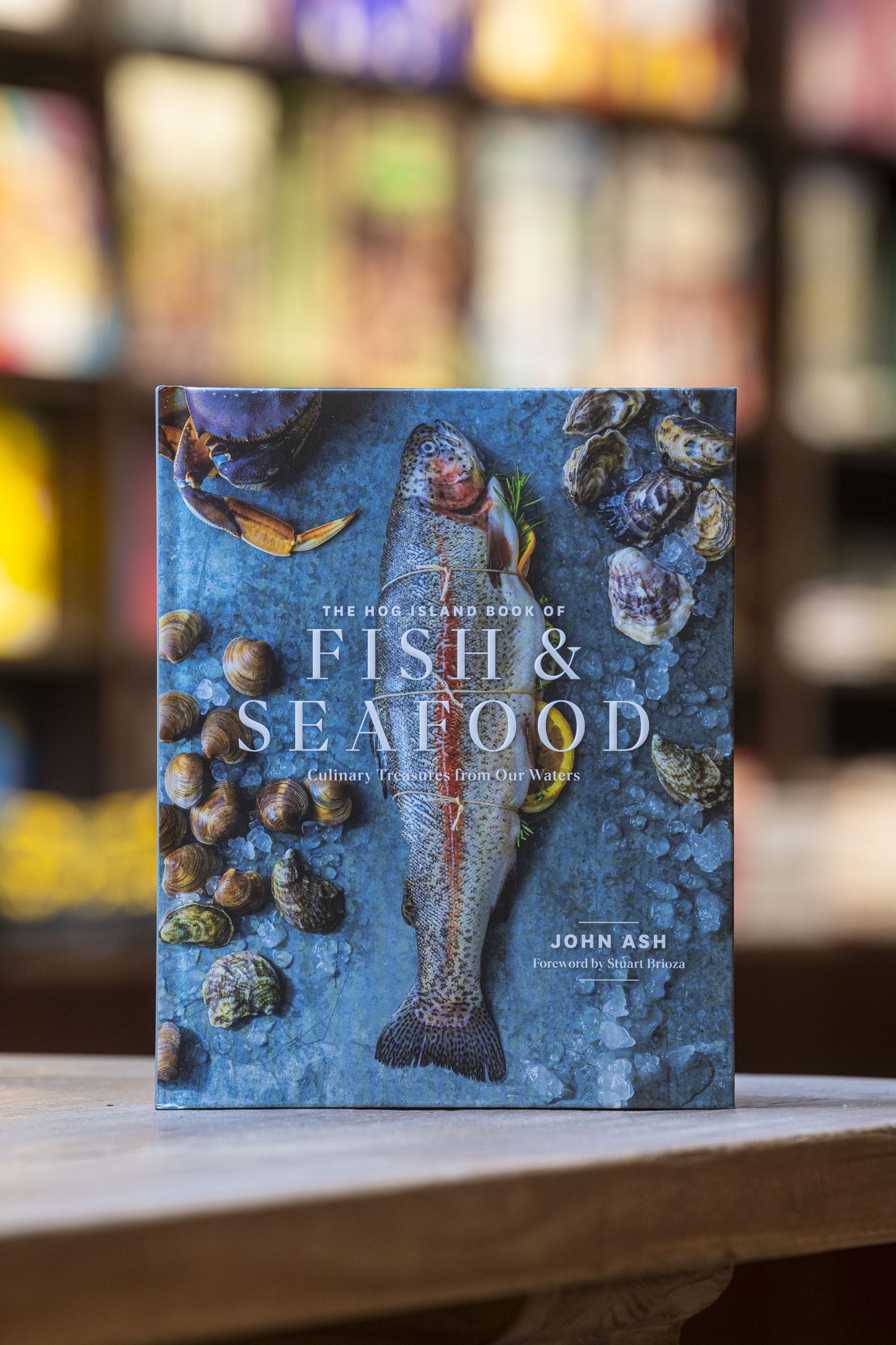 The Hog Island Book of Fish & Seafood