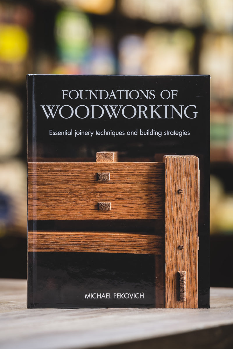 Foundations Of Woodworking