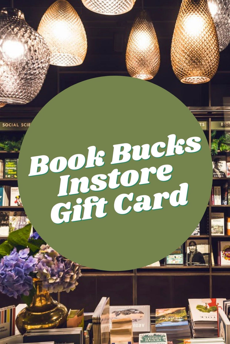 Book Bucks - Physical Gift Card (In-store Only)