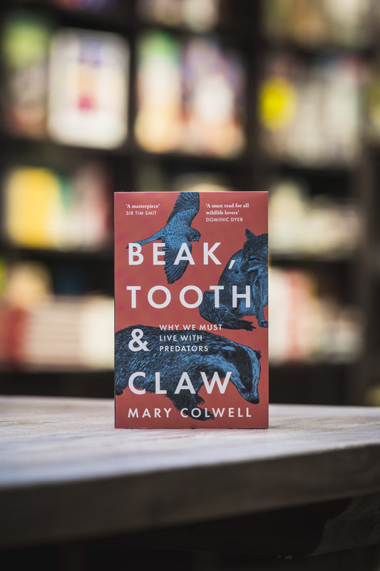 Beak, Tooth and Claw