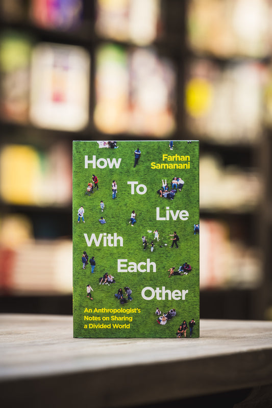 How To Live With Each Other