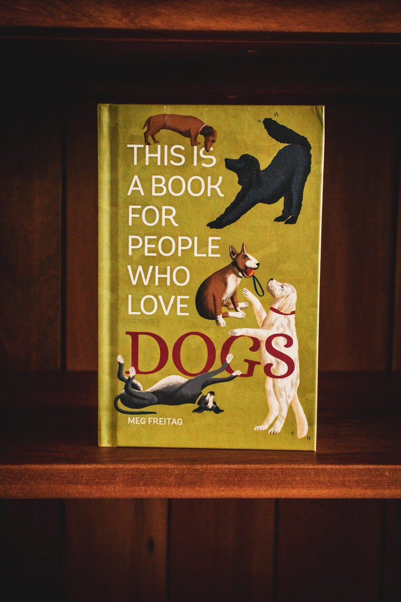 Book for People Who Love Dogs